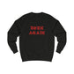 BORN AGAIN Premium Unisex Sweatshirt