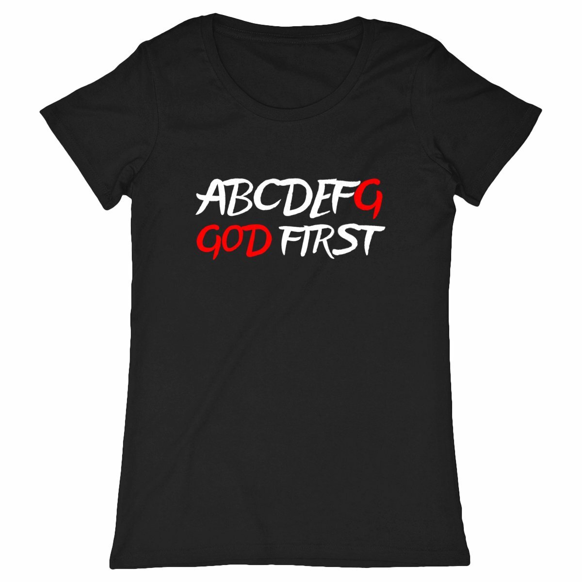 GOD FIRST Women's T-Shirt 