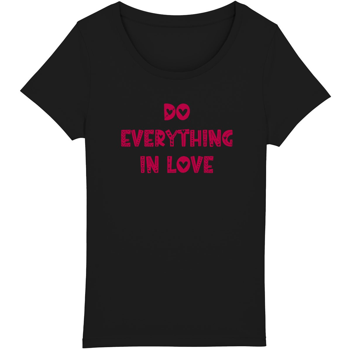 DO EVERYTHING IN LOVE Premium Woman's T-Shirt
