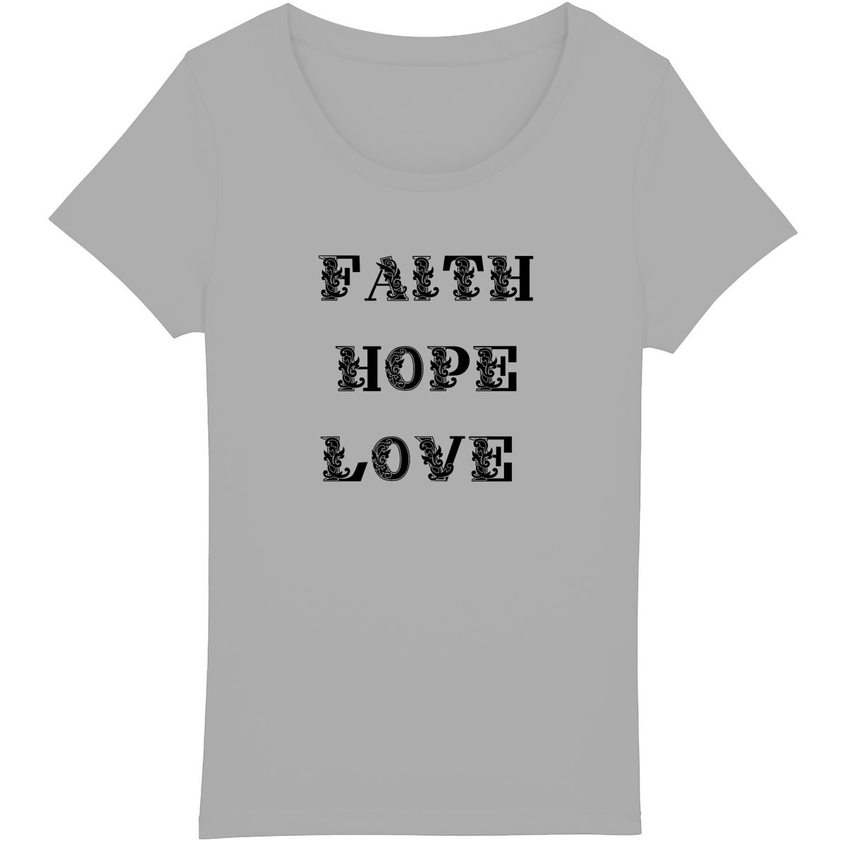FAITH HOPE LOVE Premium Woman's T-Shirt