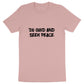 SEEK PEACE Premium Unisex T-Shirt 