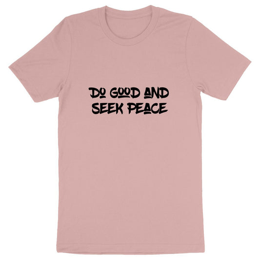 SEEK PEACE Premium Unisex T-Shirt 