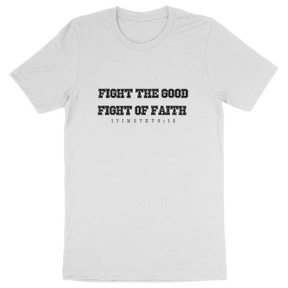 GOOD FIGHT ORGANIC T-SHIRT