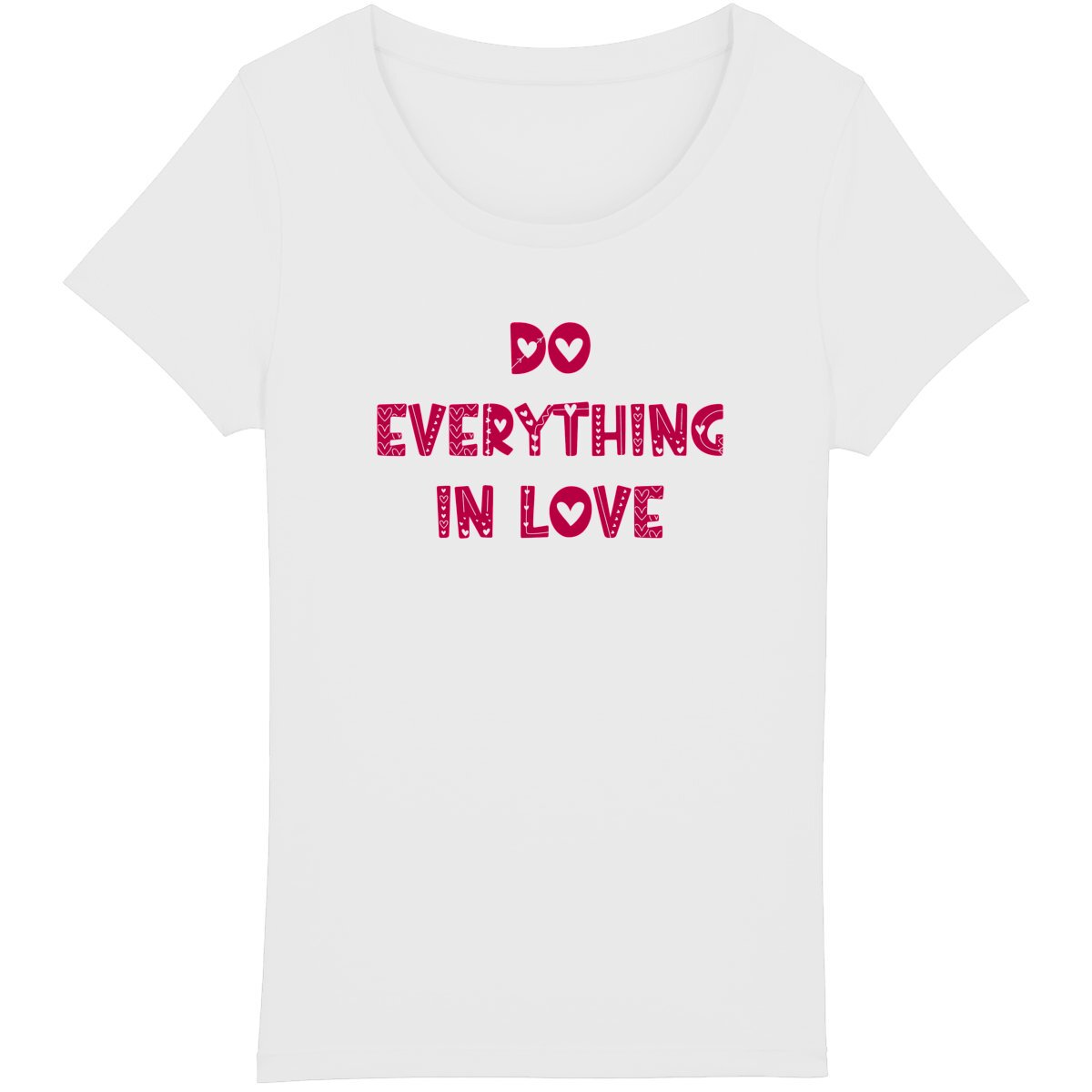 DO EVERYTHING IN LOVE Premium Woman's T-Shirt
