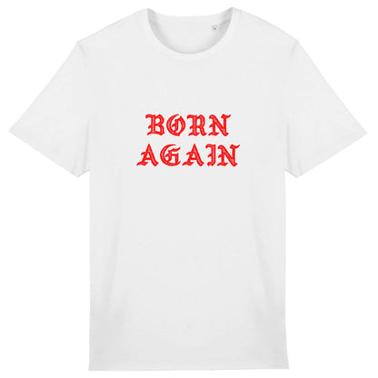 BORN AGAIN Premium T-Shirt